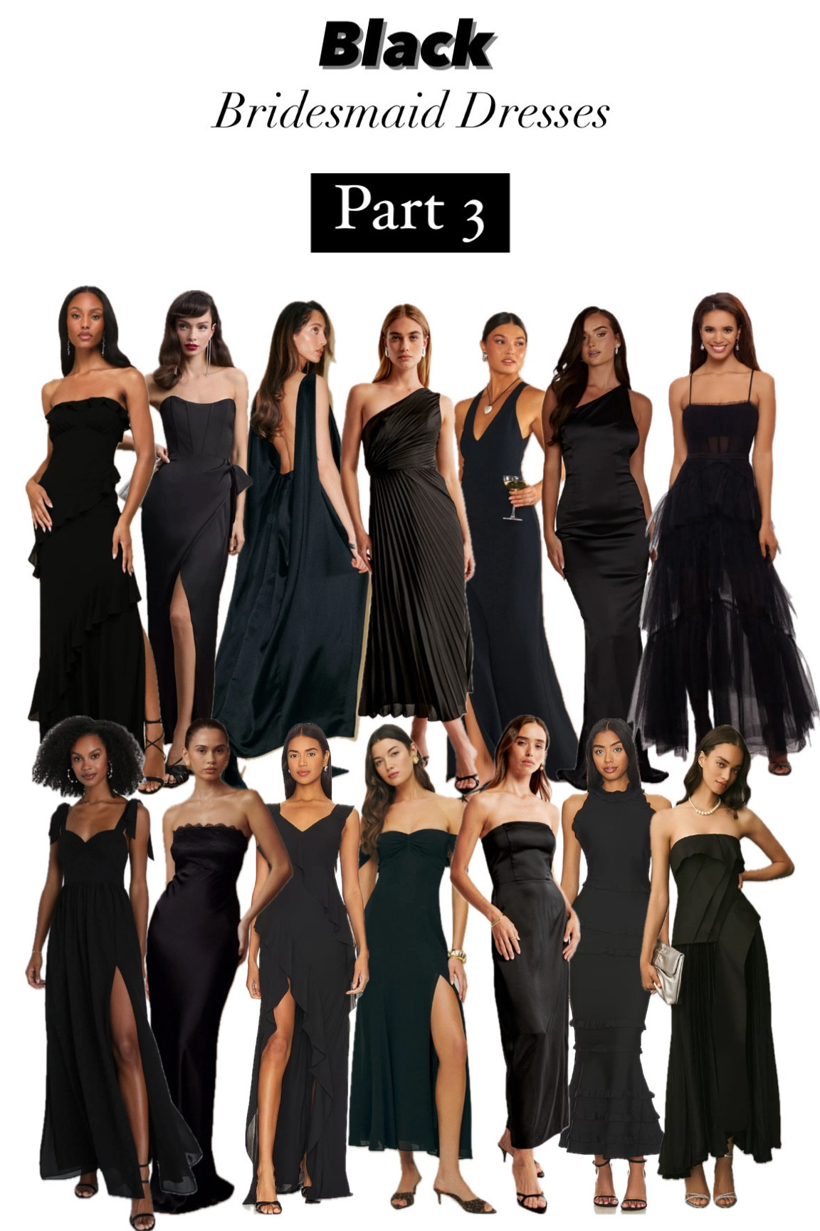 Black Mismatch Bridesmaid Dress Inspiration Part 3

Black, till death do us part , luxury, mismatch bridesmaid, elegant, spring wedding, fall wedding, winter wedding, wedding guest

#LTKBeauty #LTKWedding #LTKParties