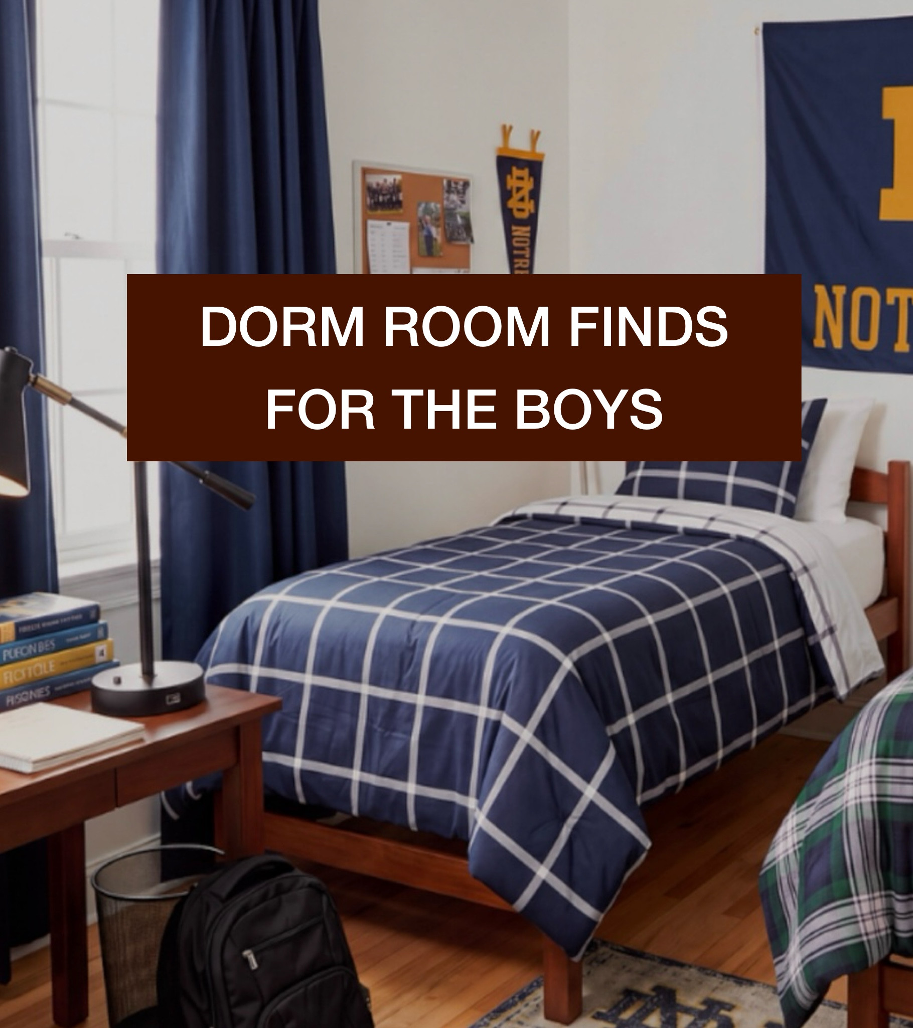 Moving your son into a dorm? This is the consolidated tried and true list. Keeping it simple but hitting all the key pieces. 