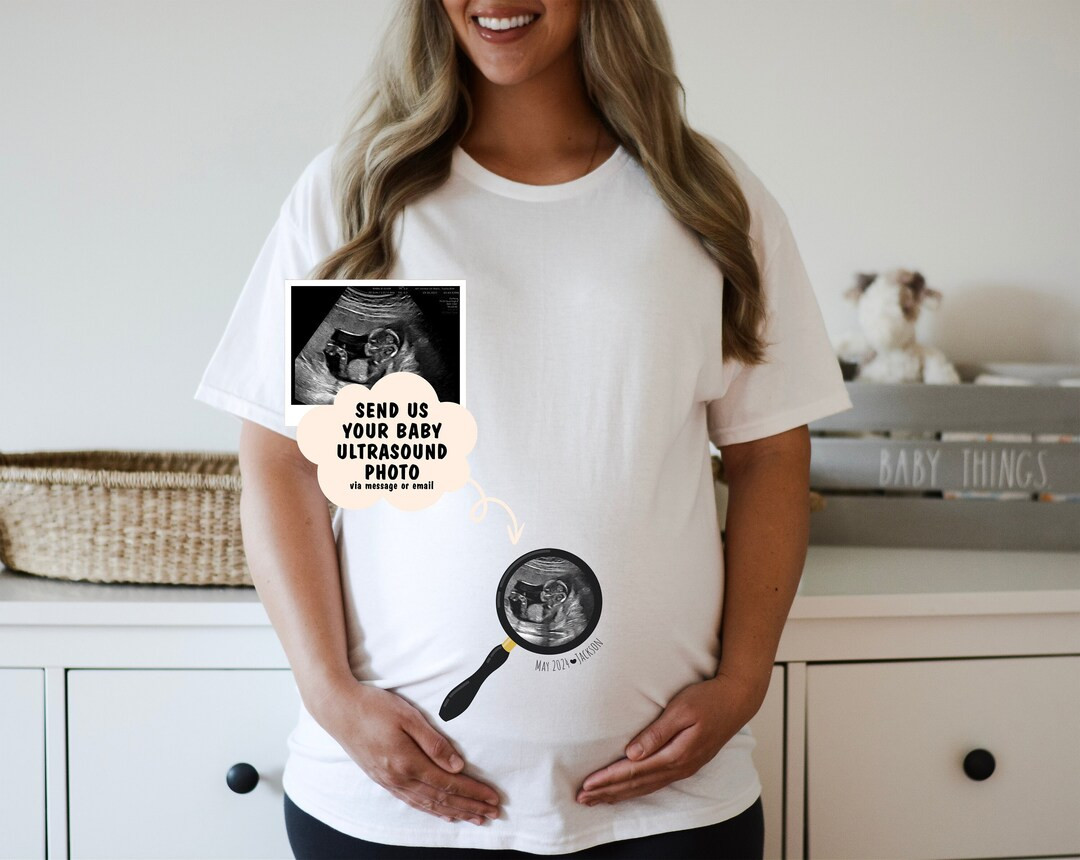 Custom Ultrasound Pregnant Shirt, Pregnant Mom Gift, Personalized Gift, Mom to Be, Pregnancy Anno... | Etsy (US)