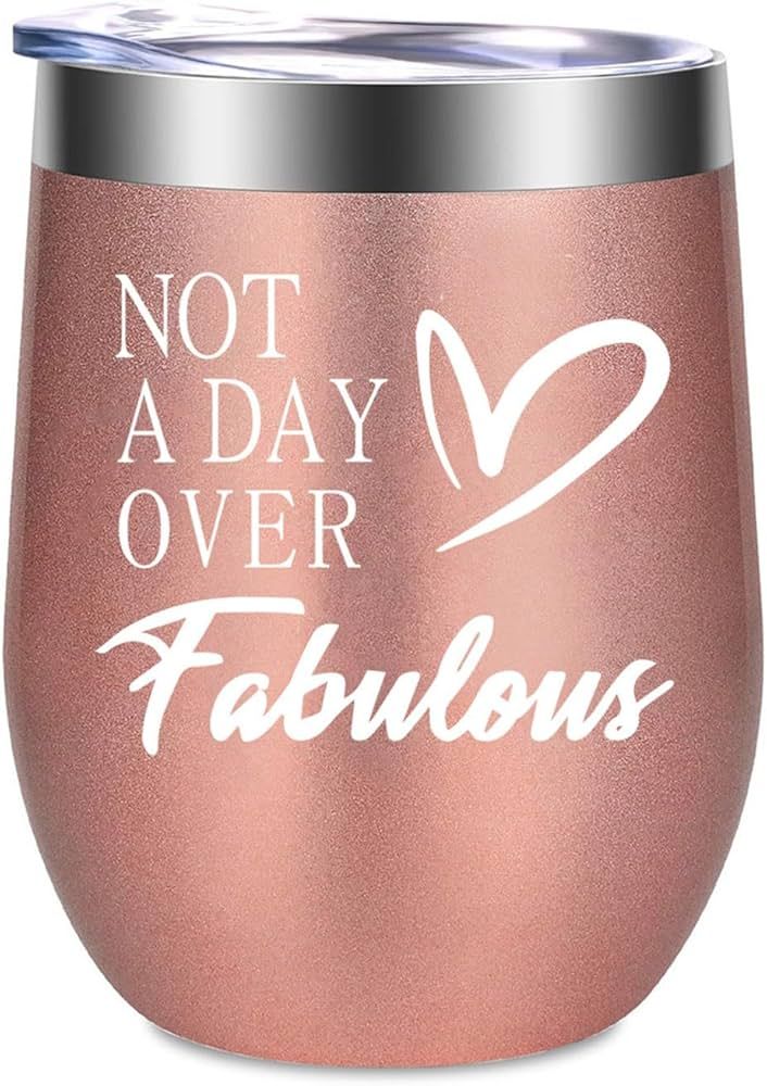 Not A Day Over Fabulous Insulated Wine Tumbler, 12 OZ Stainless Steel Insulated Wine Tumbler with... | Amazon (US)