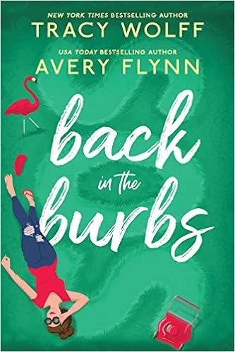 Back in the Burbs (Back in the Burbs, 1)



Paperback – March 30, 2021 | Amazon (US)