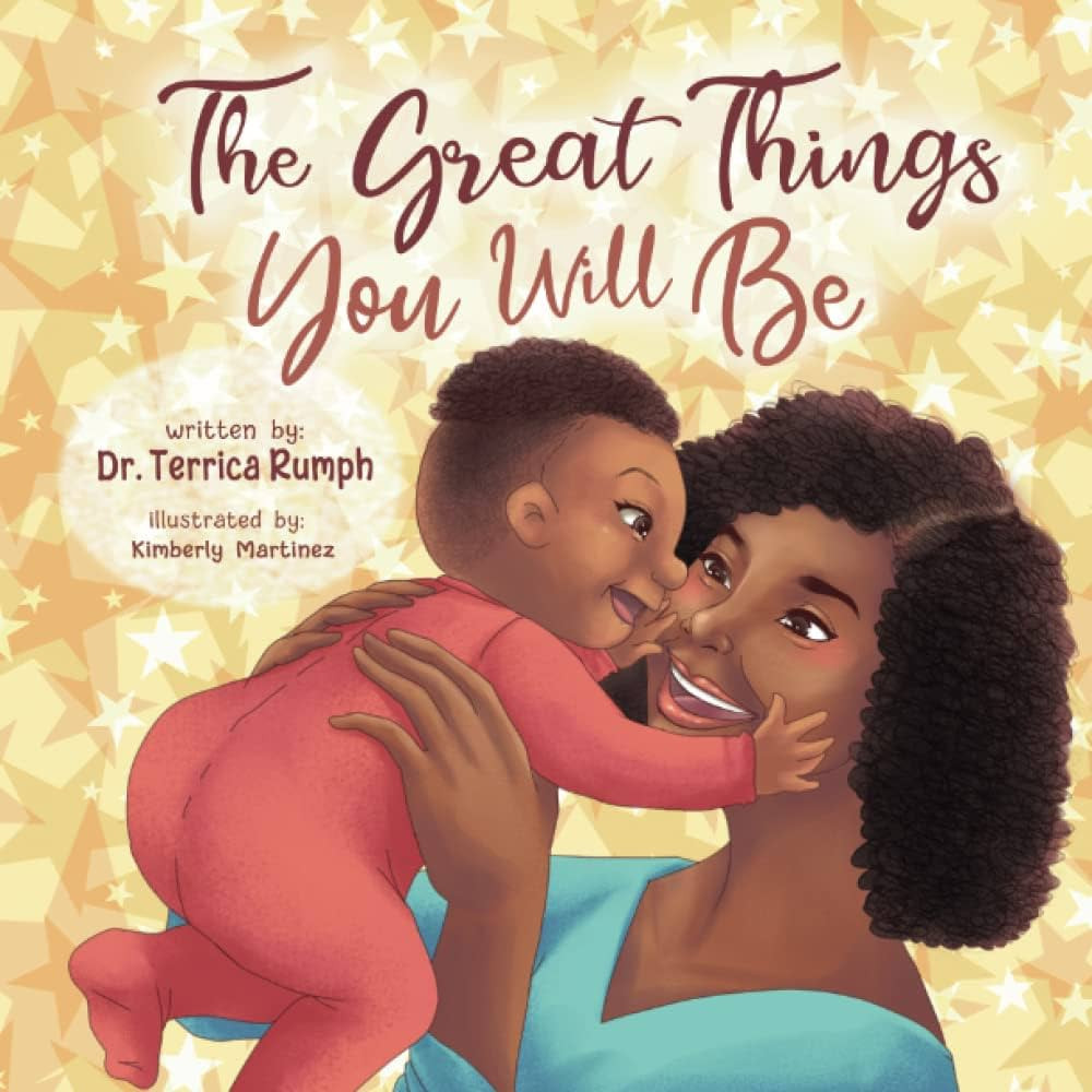 The Great Things You Will Be: Celebrating the love between a mom and her child | Amazon (US)