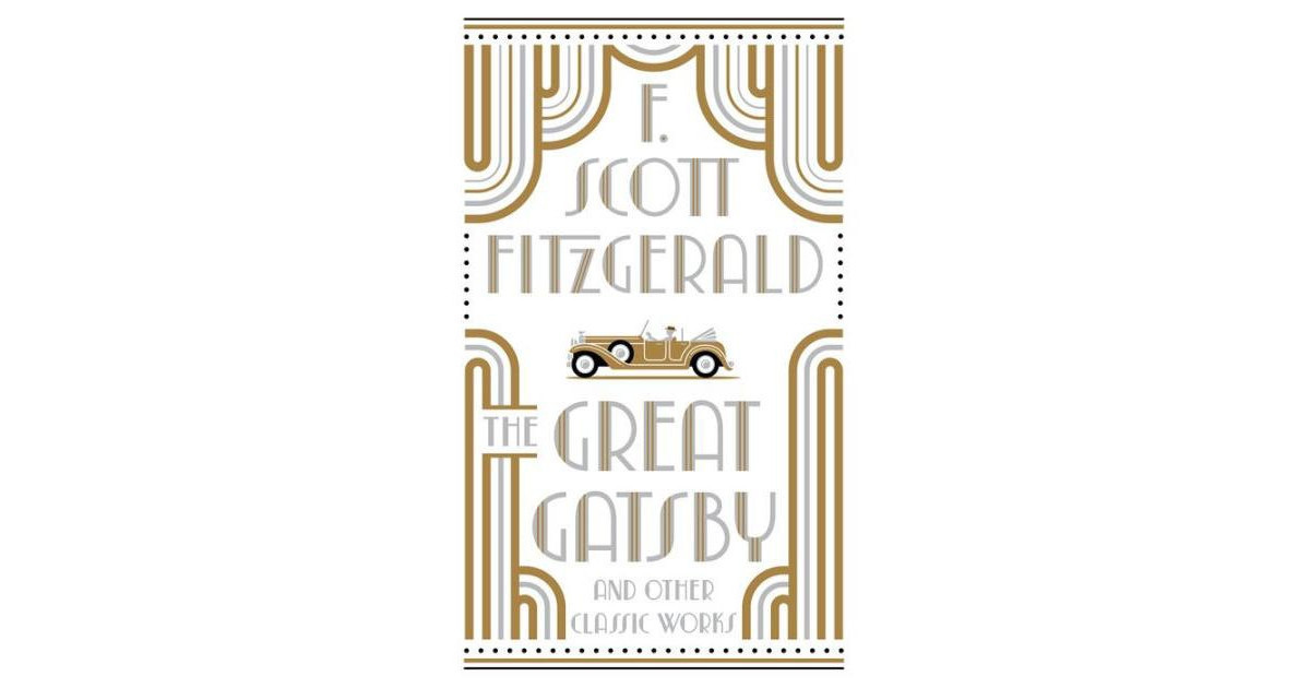 The Great Gatsby and Other Classic Works (Barnes & Noble Collectible Editions) by F. Scott Fitzgerald | Macy's