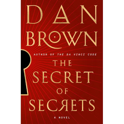 The Secret of Secrets - (Robert Langdon) by Dan Brown (Hardcover) | Target