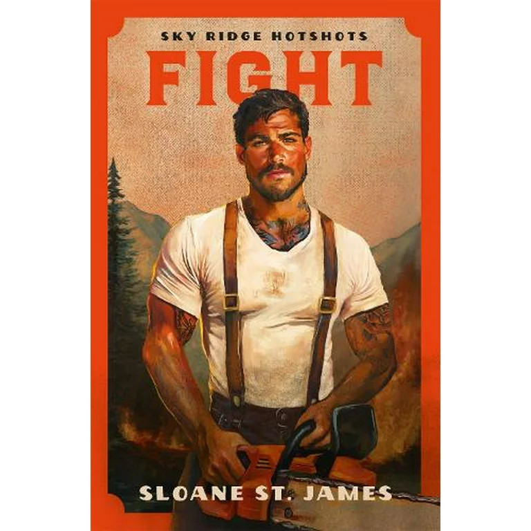 Sloane St. James Fight (Paperback) Sky Ridge Hotshots | Walmart (US)
