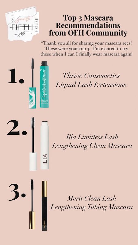 Top 3 mascara recs from the Our Fifth House community!  I’m excited to try these when I can finally wear mascara again! 

#LTKbeauty #LTKxSephora