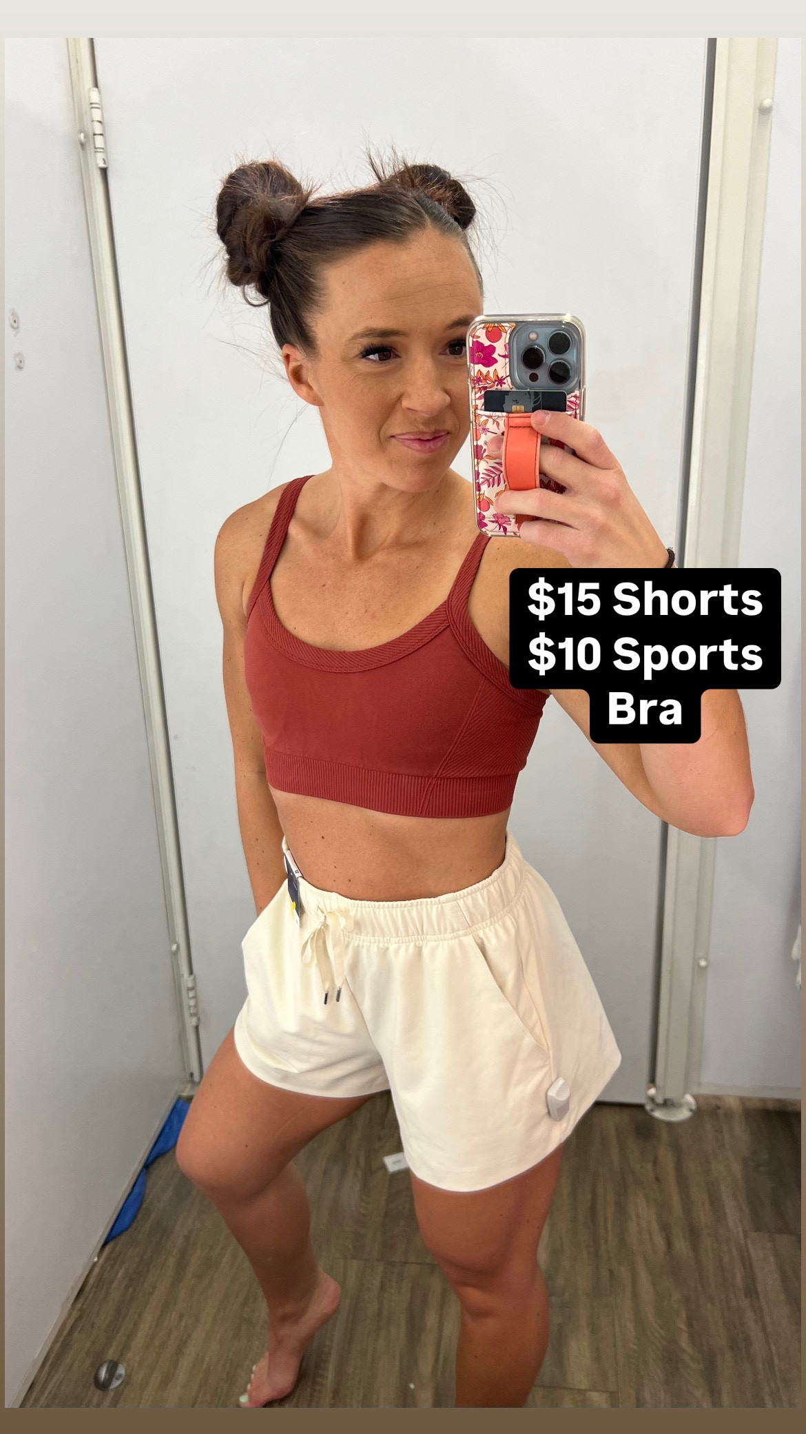 $15 shorts and $10 Sports Bra