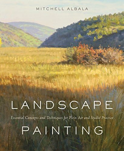 Landscape Painting: Essential Concepts and Techniques for Plein Air and Studio Practice | Amazon (US)