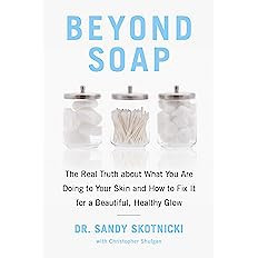 Beyond Soap: The Real Truth About What You Are Doing to Your Skin and How to Fix It for a Beautif... | Amazon (US)
