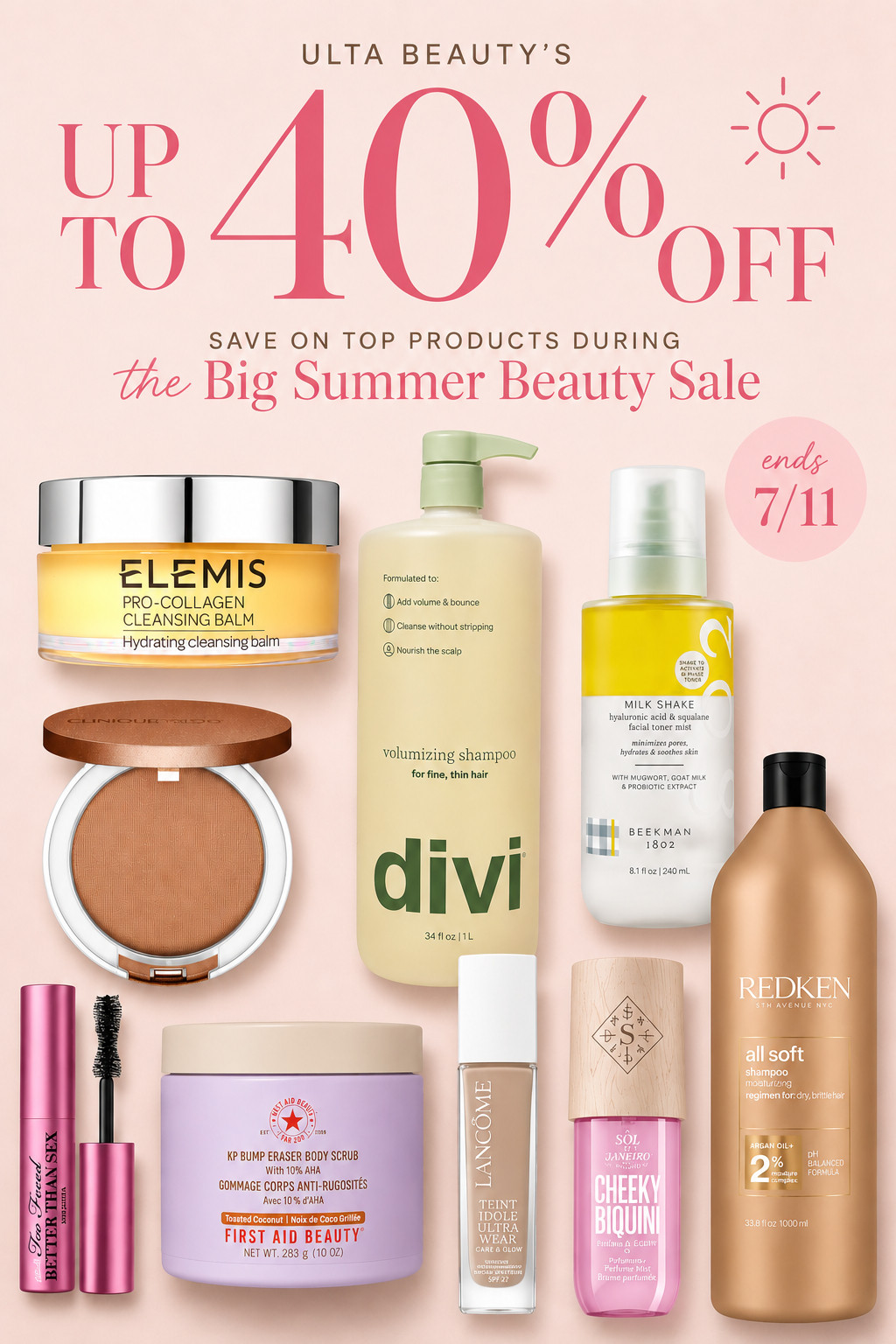 ✨ PSA: Ulta's Big Summer Beauty Sale is too good to scroll past. 👀

These are the beauty staples I'm stocking up on while they're up to 40% off—from skincare and haircare to makeup favorites I actually repurchase. 💕 But don't wait... the sale ends 7/11!

🛍️ Everything is linked in my LTK!

What's the one beauty product you refuse to run out of? 👇💄

#LTKBeauty #UltaBeauty #SummerBeautySale 

 #LTKgrwm #LTKSaleAlert #LTKBeauty