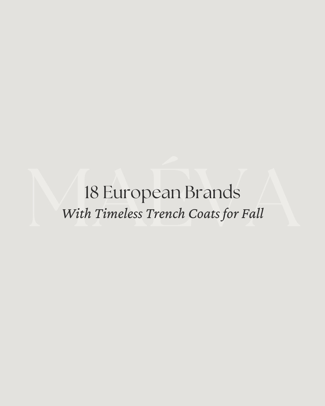 18 European Brands With Timeless Trench Coats for Fall 🧥

Looking for the perfect trench coat this fall? There are so many beautiful styles catching my eye right now, from classic beige and belted silhouettes to cropped shapes, rich fall neutrals, plaid, suede and modern high-neck styles 🤎

For this edit, I rounded up 18 European brands with trench coats I’m personally loving for fall, at a range of price points, including favorites from Sézane, COS, Massimo Dutti, Gerard Darel, Sandro and so many more!

🧥 Discover the full edit now live on maevawithamour.com, where you can explore all 18 brands in detail, learn a little more about each one and shop the featured styles

🤍 You can also shop the complete edit on ShopMy @ maevawithamour ‘French & EU Clothing’, where I’ve gathered all of the European trench coats featured here, plus even more favorites from additional brands - link in bio

👉 Save this post for your fall wardrobe inspiration, and follow for more French & European brand discoveries, thoughtful shopping edits and timeless style inspiration

With Amour, M.

#LTKSeasonal #LTKTravel #LTKWorkwear
