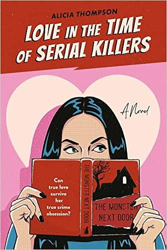 Love in the Time of Serial Killers | Amazon (US)