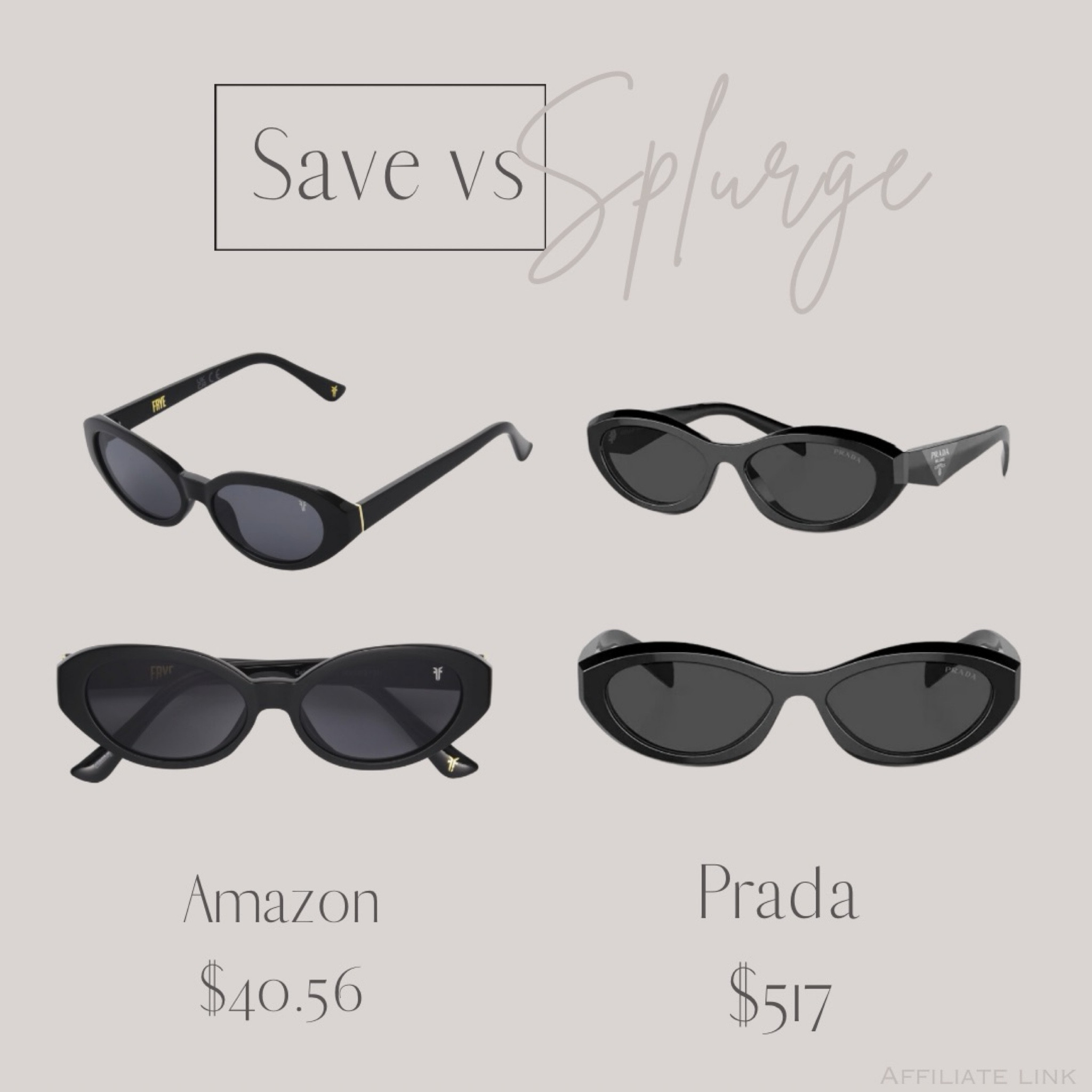 Save VS Splurge





#sunglasses #trendingsunglasses #prada #amazon  

#LTKstyletip #LTKbeauty #LTKfindsunder50