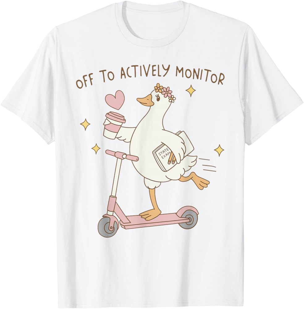 Off to Actively Monitor You Got This Test Day Teacher Goose T-Shirt | Amazon (US)
