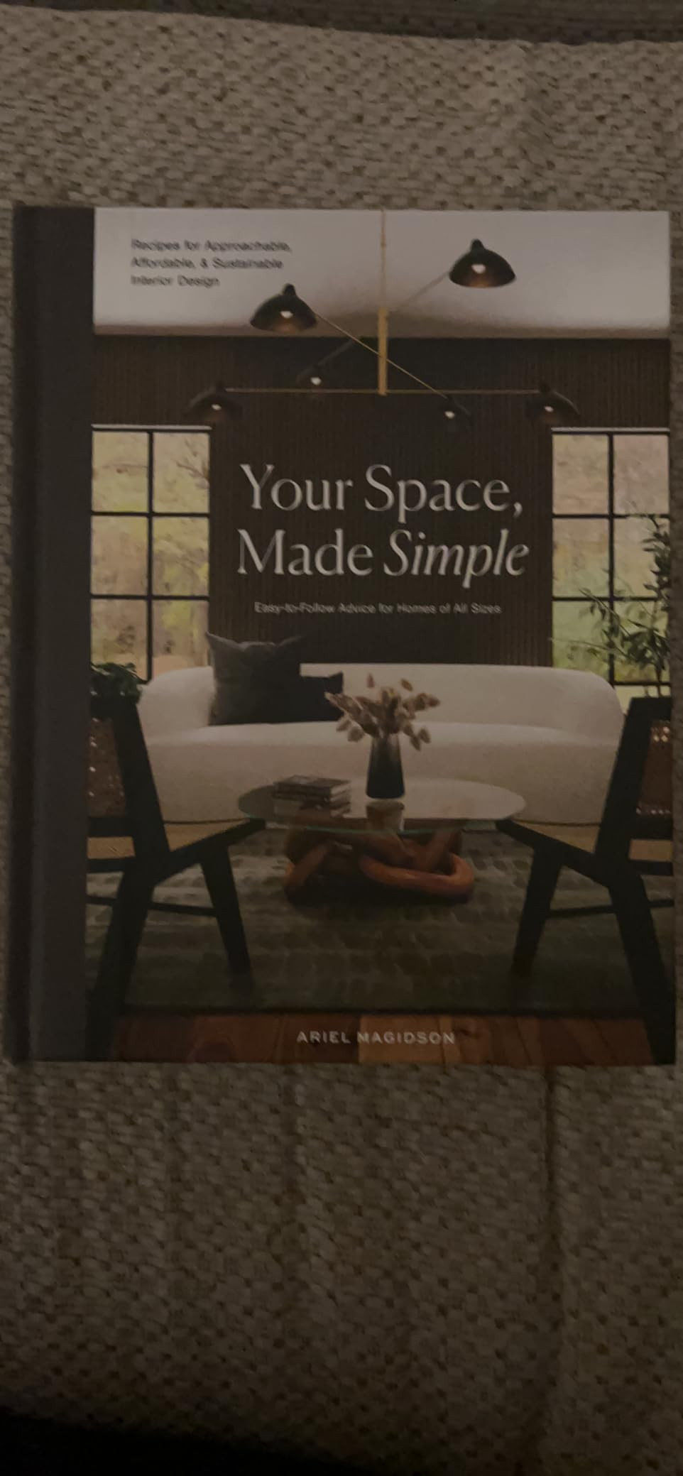 Your Space, Made Simple: Interior Design That's Approachable, Affordable, and Sustainable | Amazon (US)