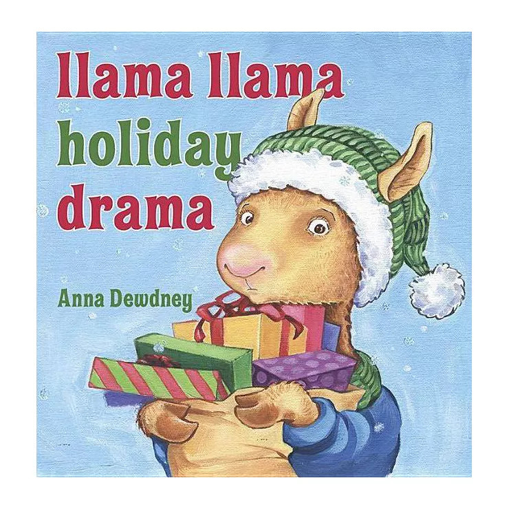 Llama Llama Holiday Drama - by Anna Dewdney | Target