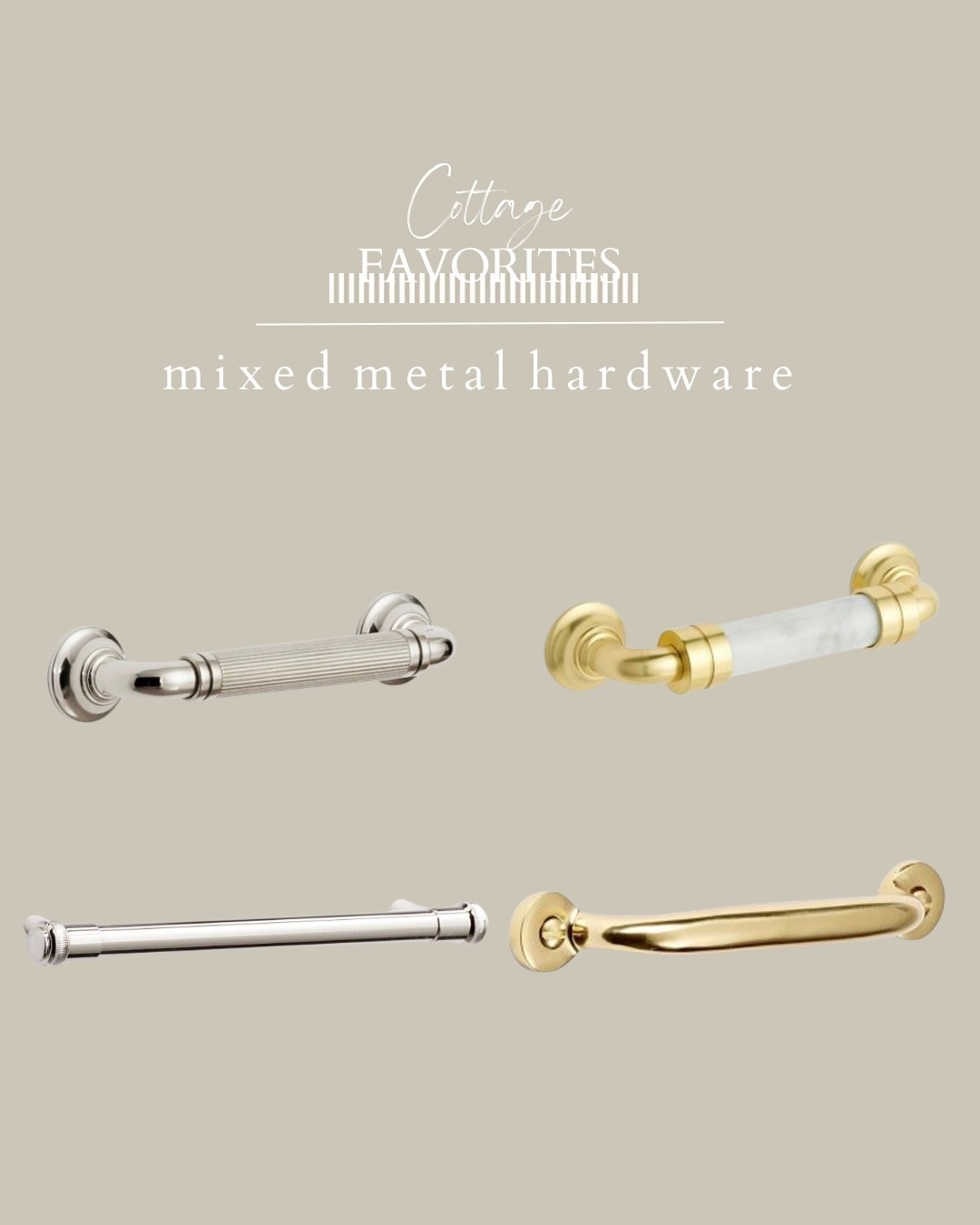 Here are some of my favorite mixed metal hardware options 

#LTKHome