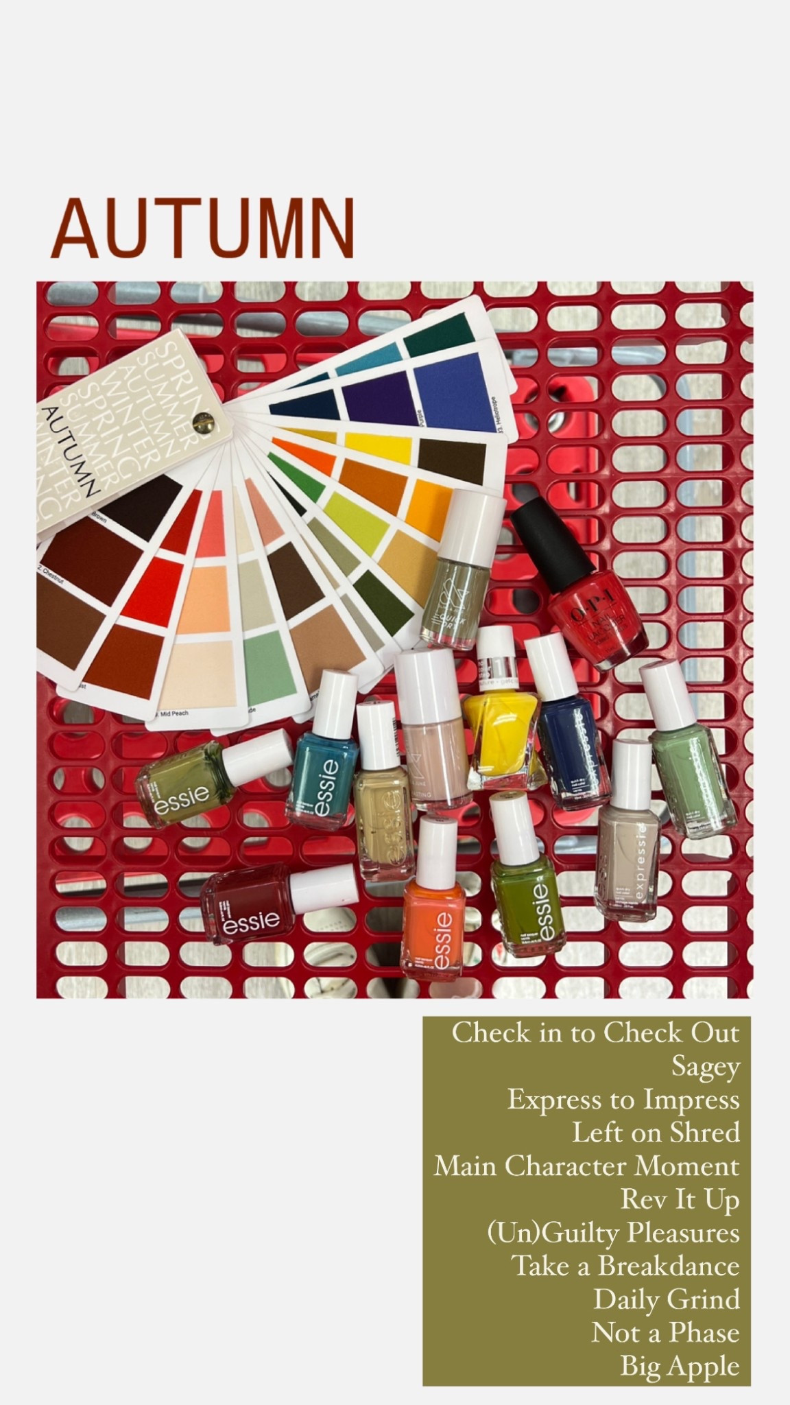 Nail polish shades for Autumns at Target! 