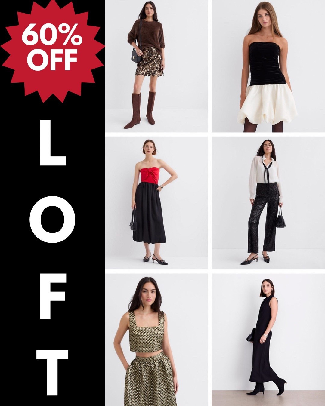 Last Chance!!  SALE at LOFT ‼️ SAVE 60% OFF Site Wide 🛍️  FREE SHIPPING on every order!!  Click any product photo to Shop + SAVE!! Would be so appreciated 😍 Spice up your Party Frocks to ring in the New Year 🎉🎊

Workwear - Date Night - Office Outfit - Seasonal- Shoe Crush - Resort Wear - Dress - Dinner Date 
Fall Outfit- Travel - Boots - Cowboy 🤠 Western Wear - Business Casual- Lounge Sets - Pajamas- - Jackets - Denim Dress - Wedding Guest Dress - Christmas Outfit - Gift Guide - Loft - SALE ALERT 

Follow my LTK @fashionistanyc on the @shop.LTK app to view this post and get my exclusive app-only content!

#liketkit #LTKFindsUnder50 #LTKgrwm #LTKTravel #LTKdayinmylife #LTKSaleAlert #LTKWorkwear #LTKPetite #LTKSeasonal #LTKootd
@shop.ltk
https://liketk.it/5GYWb