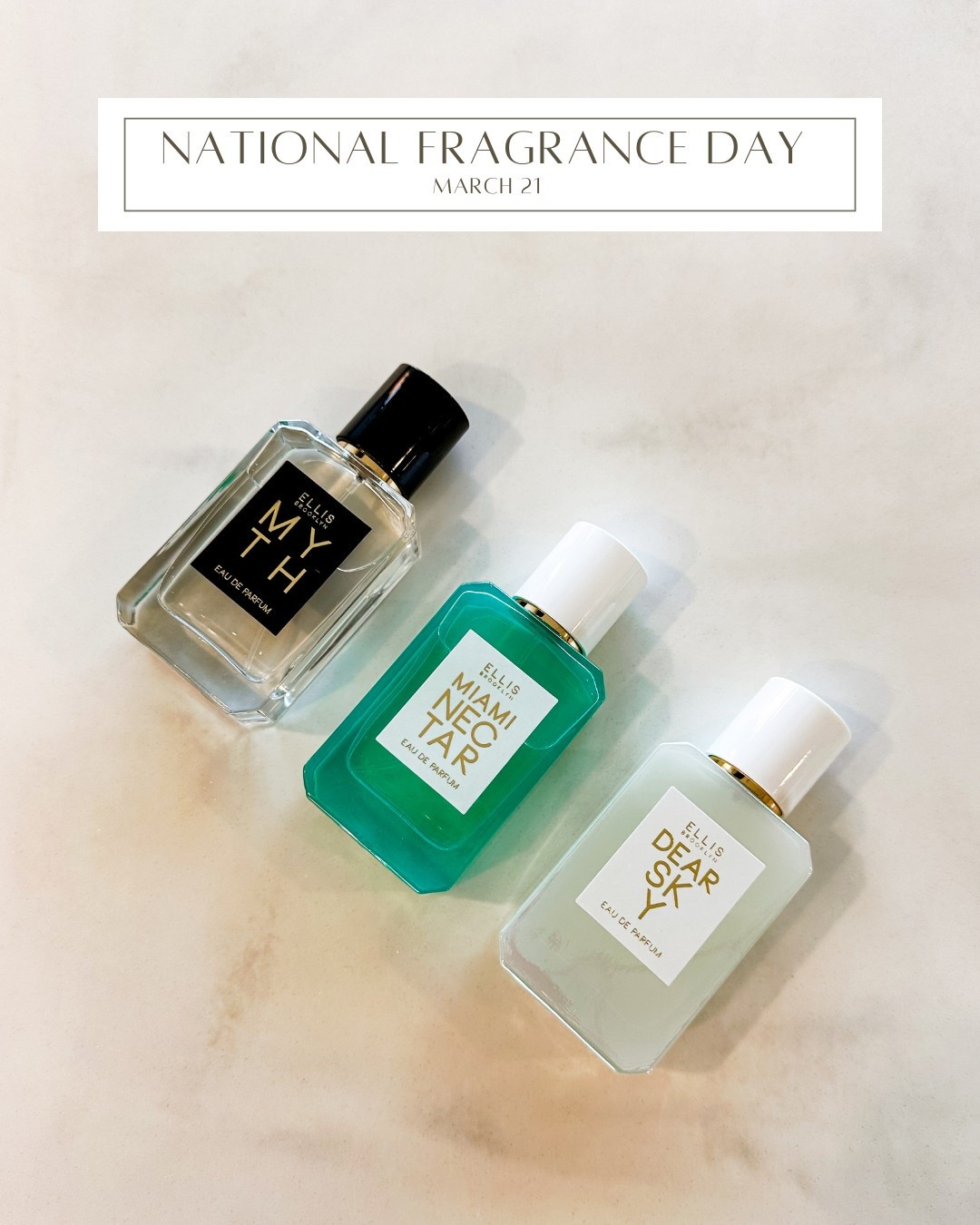 In honor of National Fragrance Day I’m highlighting some of my favorite women-owned and clean beauty fragrances by Ellis Brooklyn 

MYTH - Their first ever Eau De Parfum Where Clean Meets Sophisticated
MIAMI NECTAR - Their Best-Seller & Vacation In A Bottle 
DEAR SKY - A Fruity Floral Spring Fragrance 

Which of these fragrances are up your alley? 

All of these fragrances are available @sephora 

#nationalfragranceday #fragrancelover #ellisbrooklyn

#LTKBeauty #LTKItBag #LTKWatchNow