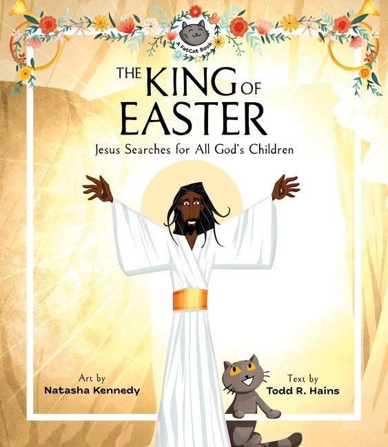 A Fatcat Book: The King of Easter : Jesus Searches for All God's Children Easter Story, Basket St... | Walmart (US)
