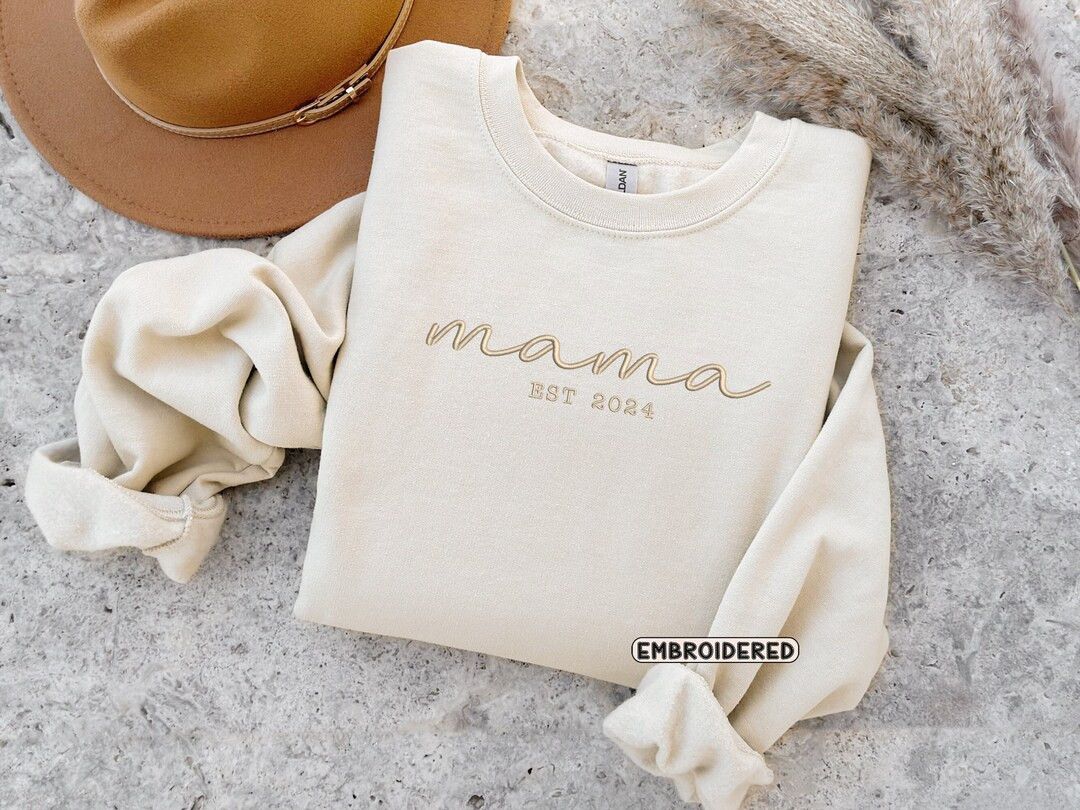 Mama Embroidered Sweatshirt, Mama EST Sweatshirt, Mother's Day Sweatshirt, Gift for Mom, Mother's... | Etsy (US)