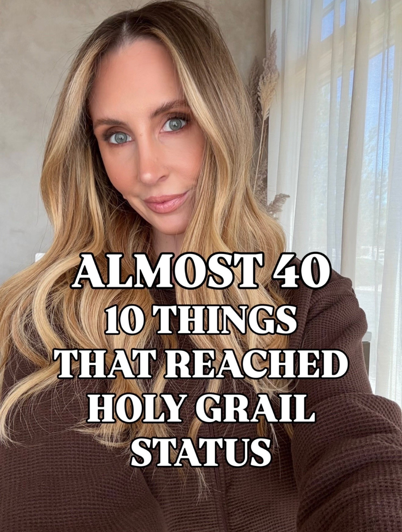 10 things that reached holy grail status!