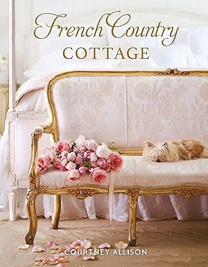 French Country Cottage      Hardcover – August 14, 2018 | Amazon (US)