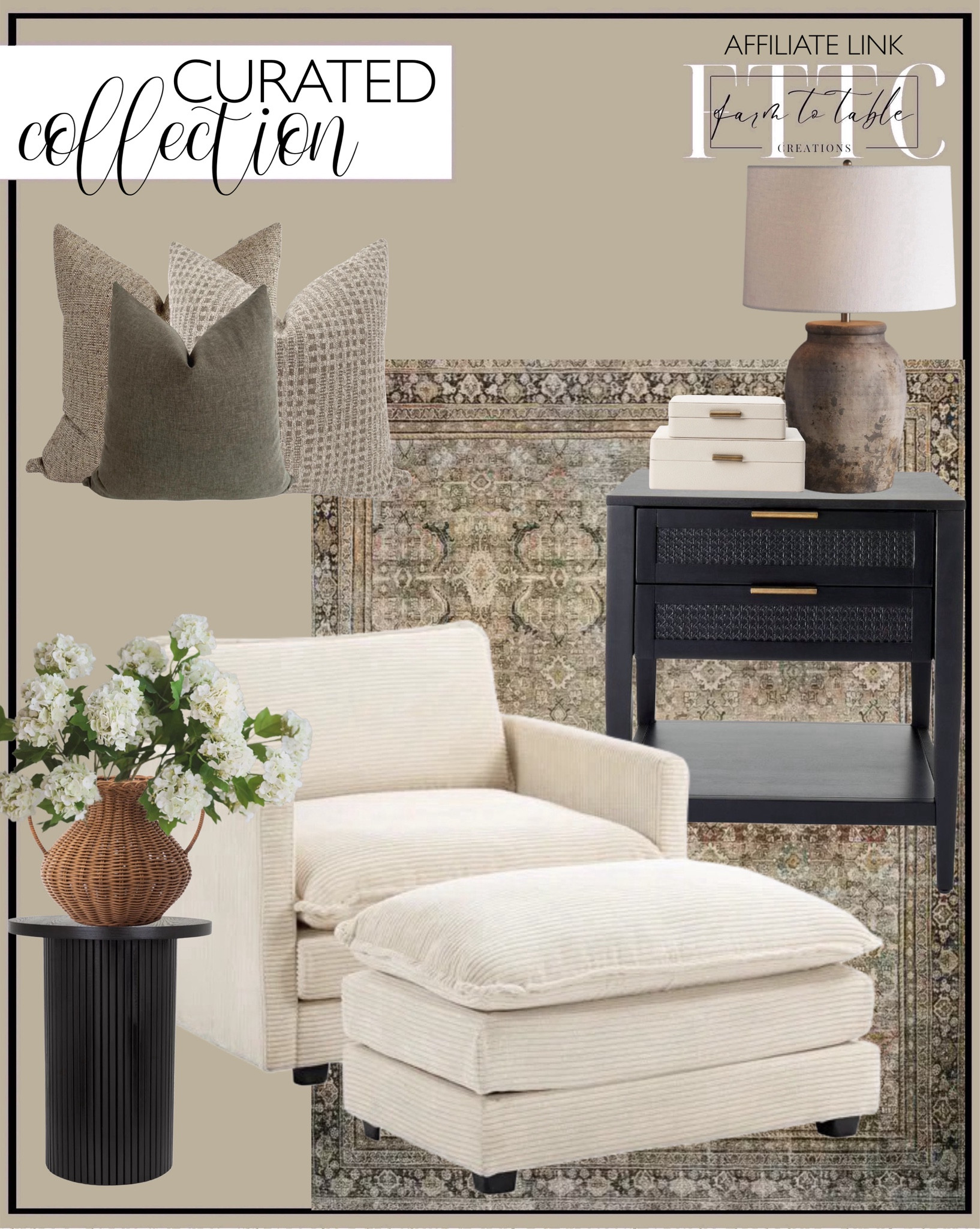Curated Collection. Follow @farmtotablecreations on Instagram for more inspirational.

Redenius 42" Upholstered Corduroy Armchair with Ottoman. Arhaus Thornton Table Lamp.  East Bluff 2 drawers Woven Accent Table Black - Threshold designed with Studio McGee. Round Solid Wood End Table Black Pedestal Side Table Living Room Furniture Accent End Table with Solid Wood Base. Antonia Woven Vase. 25" Faux Snowball Flower in Cream/Green, Real Touch Flowers, Faux Botanicals, DIY Florals.  Loloi Layla Olive Charcoal Area Rug. McGee & Co. White Shagreen Box. Hackner Home Pillow Covers  

Living Room | Breakfast Nook | Amazon Home | Target Sale | Loloi Rugs | Magnolia Home | console table | console table styling | faux stems | entryway space | home decor finds | neutral decor | entryway decor | cozy home | affordable decor |  | home decor | home inspiration | spring stems | spring console | spring vignette | spring decor | spring decorations | console styling | entryway rug | cozy moody home | moody decor | neutral home


#LTKFindsUnder50 #LTKHome #LTKSaleAlert