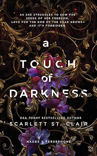 A Touch of Darkness (Hades x Persephone Saga Book 1)     Kindle Edition | Amazon (US)