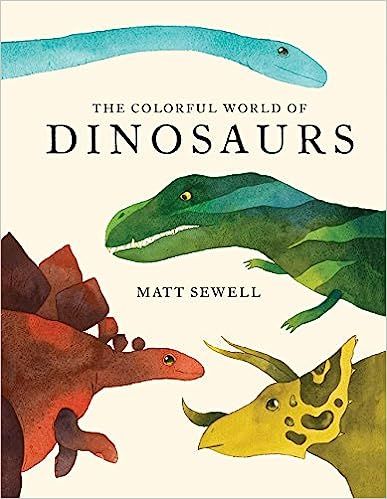 Colorful World of Dinosaurs (watercolor illutrations and fun facts about 46 dinosaurs)



Hardcov... | Amazon (US)