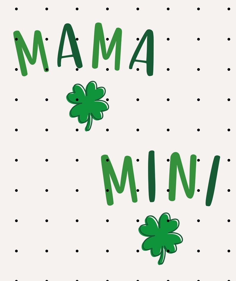 St Patricks Day Mommy and Me PNG, Mama and Mini Matching Shirts, St Patrick's Day Shirt, Shamrock... | Etsy (US)