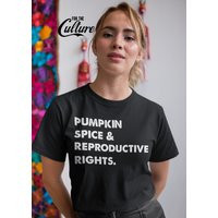 Pumpkin Spice Reproductive Rights Feminist Choice T-Shirt | Etsy (US)