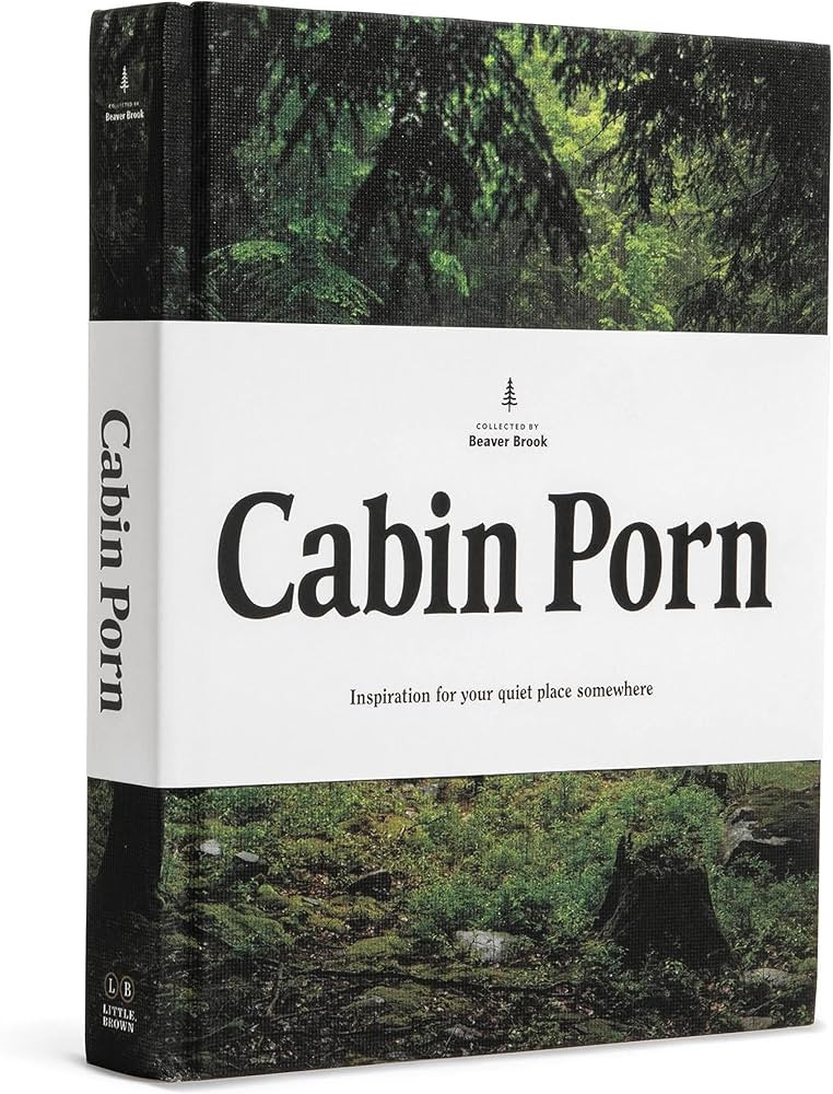 Cabin Porn: Inspiration for Your Quiet Place Somewhere | Amazon (US)