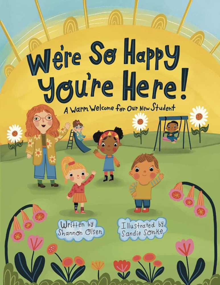 We're So Happy You're Here: A Warm Welcome for our New Student | Amazon (US)