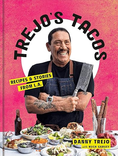 Trejo's Tacos: Recipes and Stories from L.A.: A Cookbook | Amazon (US)