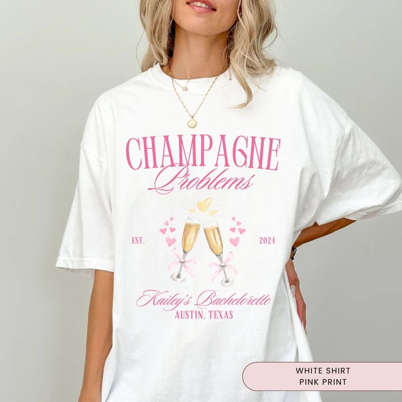 Champagne Problems Bachelorette Shirt, She Found Her Lover, Custom Champagne Problems Tshirt, Lov... | Etsy (US)