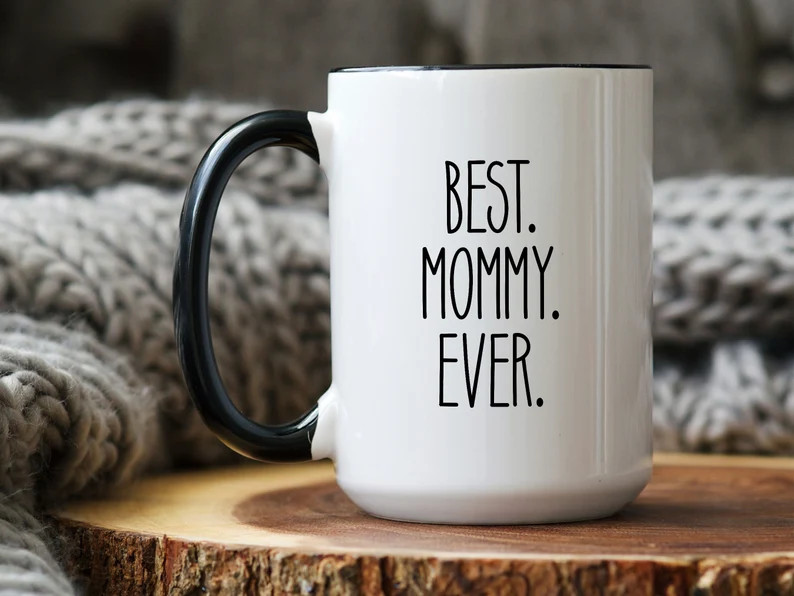 Best Mommy Ever, Mothers Day Gift, Mothers Day Mug, Mom Mug, Gift for Mothers Day, Gift for Mommy... | Etsy (US)