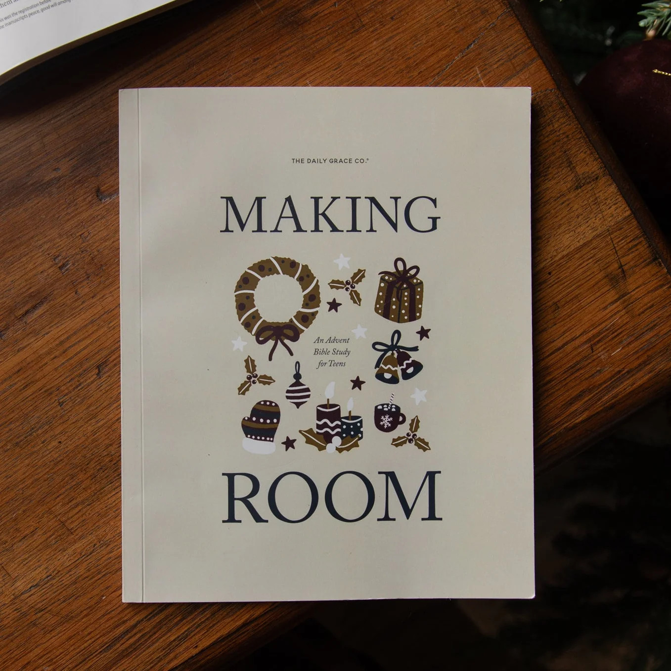Making Room | An Advent Bible Study for Teens | The Daily Grace Co.
