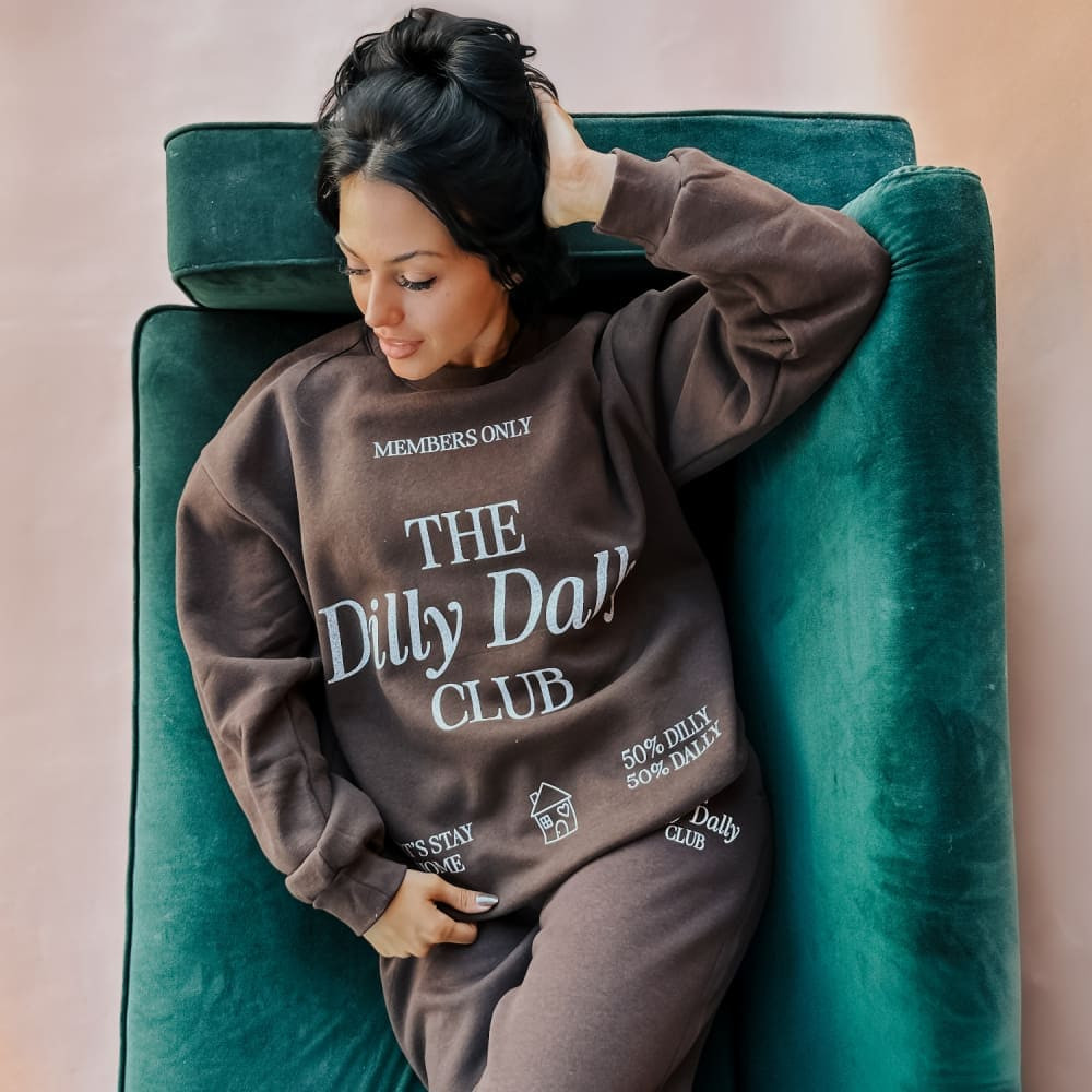 Dilly Dally Club Sweatshirt | Mountain Moverz