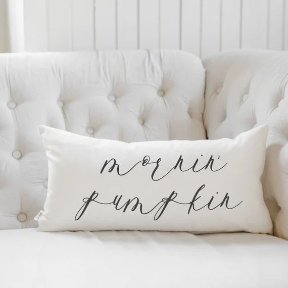 Lumbar Pillow - Mornin Pumpkin, home decor, housewarming gift, cushion cover, throw pillow, fall ... | Etsy (US)