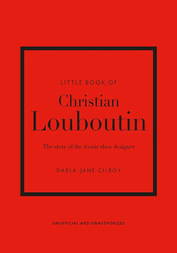 Little Book of Christian Louboutin: The Story of the Iconic Shoe Designer (Little Books of Fashio... | Amazon (US)
