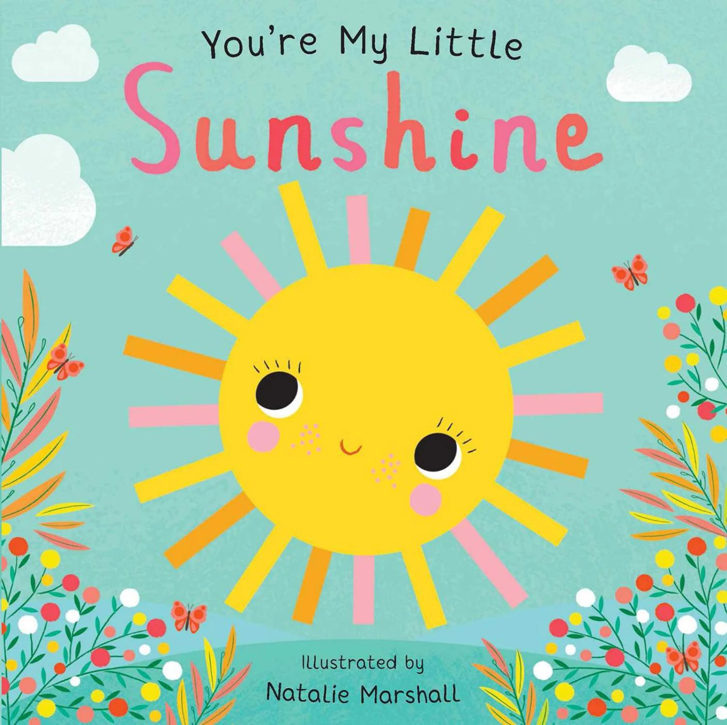 You're My Little Sunshine (Board Book) | Walmart (US)