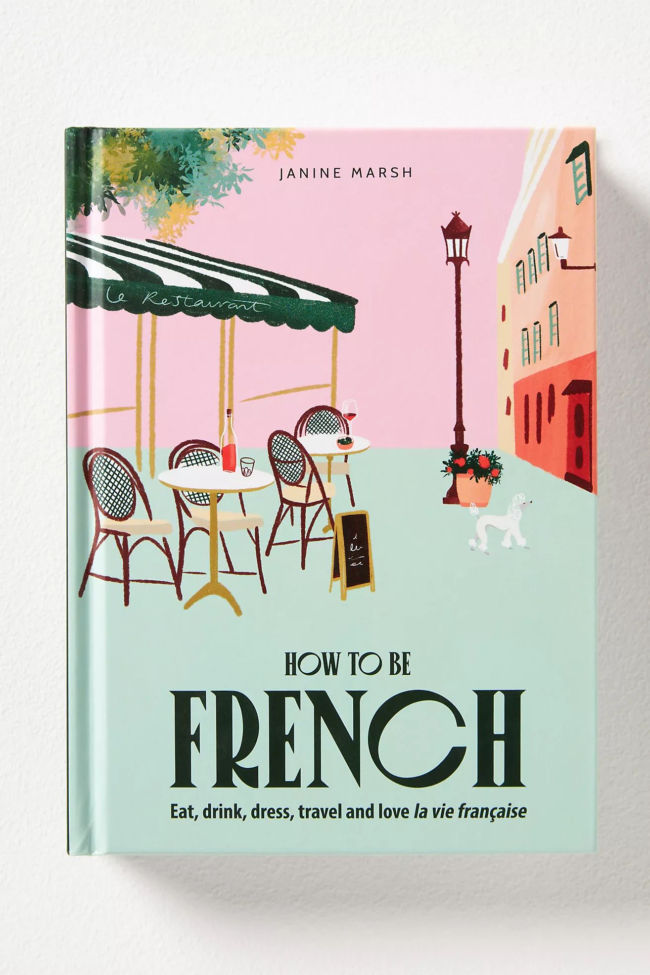 How to Be French | Anthropologie (US)