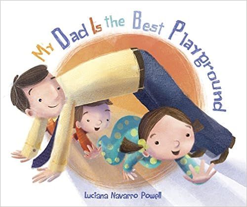 My Dad Is the Best Playground | Amazon (US)