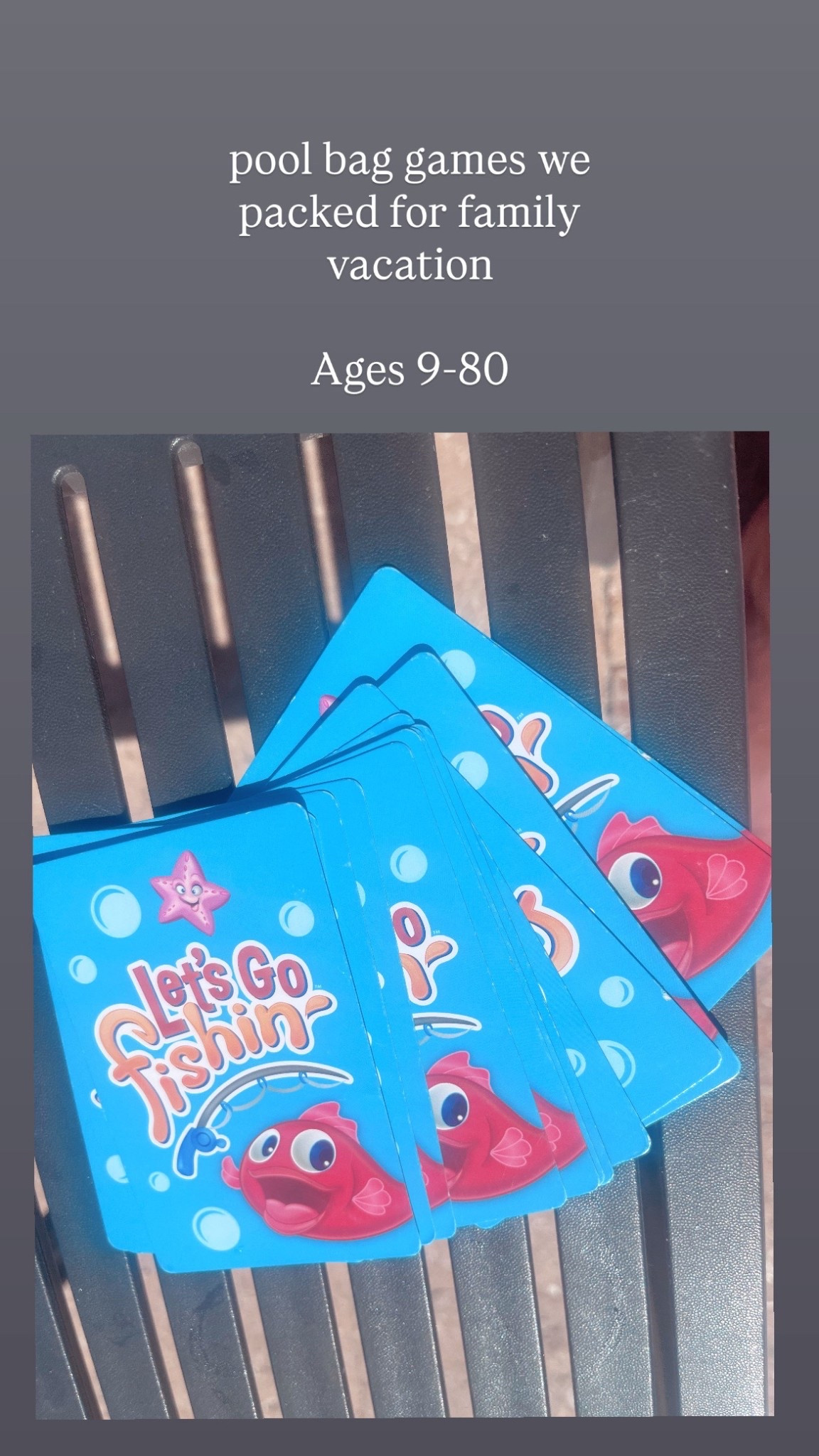 Pool bag
Kids game
Family friendly games
Go fish


#LTKTravel #LTKGiftGuide #LTKKids