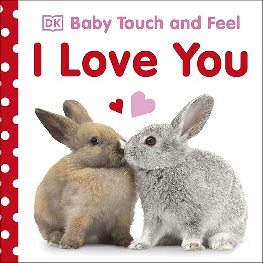 Baby Touch and Feel I Love You | Amazon (US)