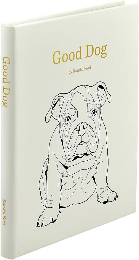 Graphic image Good Dog: Celebrating Our Cherished Companions in Randal Ford's Heartwarming Portra... | Amazon (US)