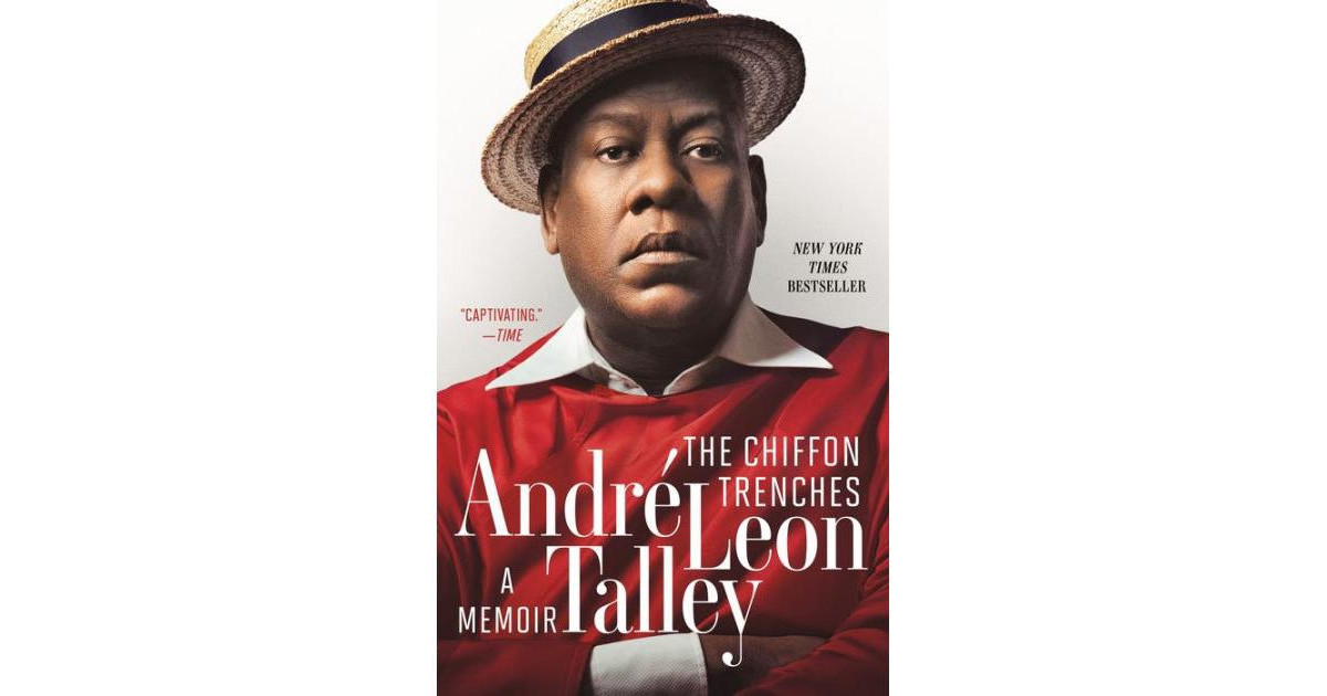 The Chiffon Trenches: A Memoir by Andre Leon Talley | Macy's