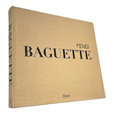 Preowned- Fendi Baguette Book -Rizzoli- 1st Edition 2012 | eBay US